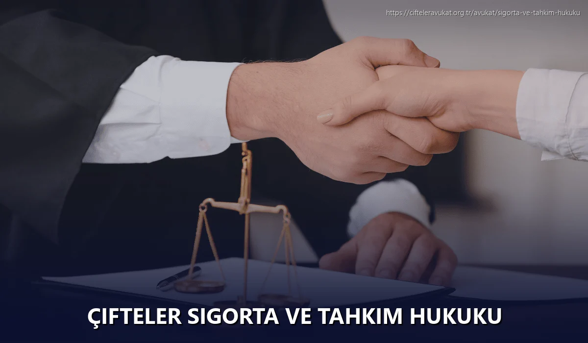 Çifteler Sigorta ve Tahkim Hukuku