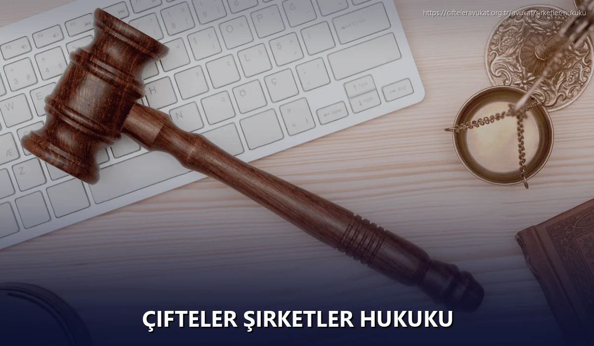 Çifteler Şirketler Hukuku
